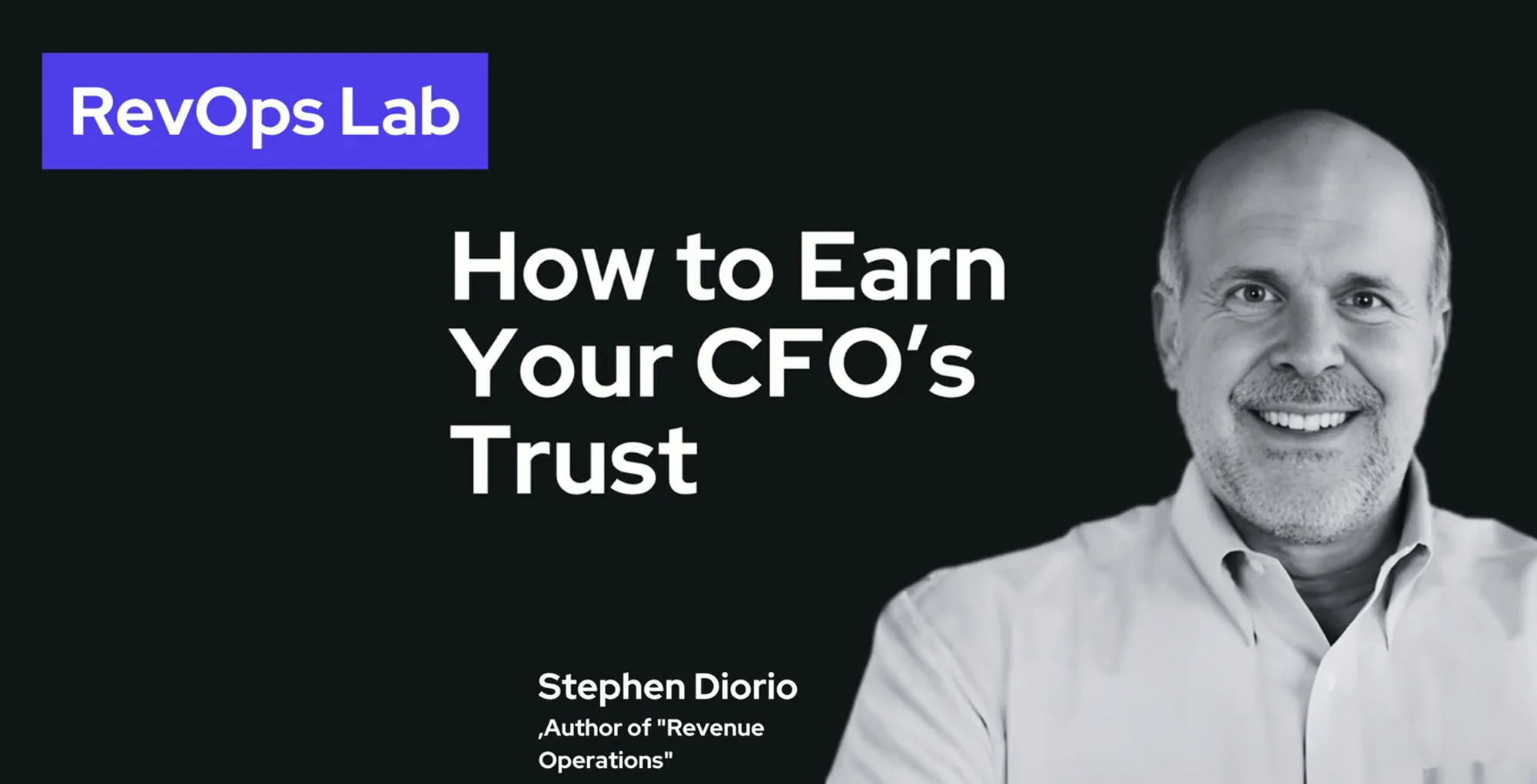 RevOps Lab How to Earn Your CFOs Trust Banner RevOps Lab How to Earn Your CFOs Trust Banner